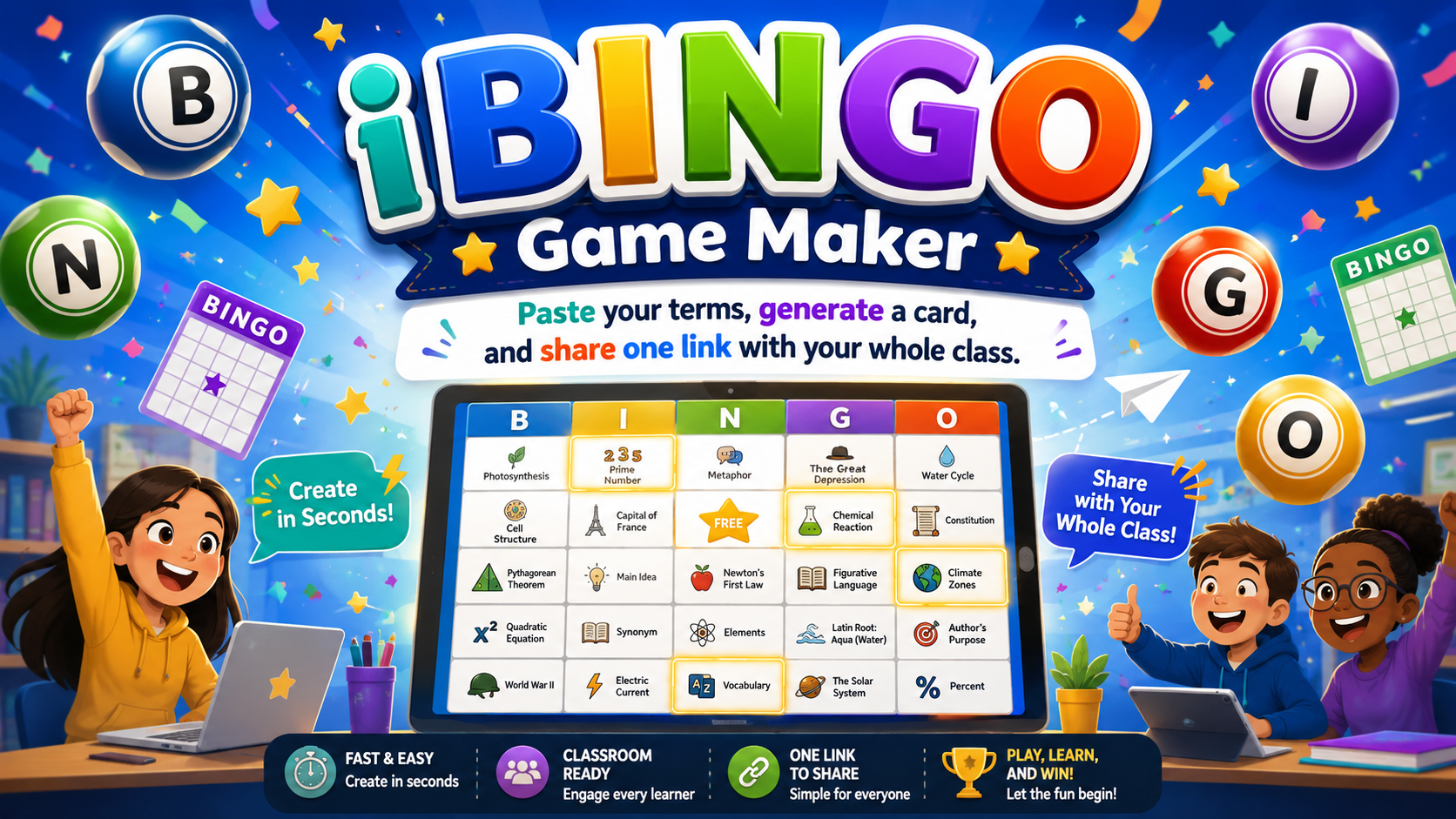 iBINGO Game Maker — paste your terms, generate a card, and share one link with your whole class.